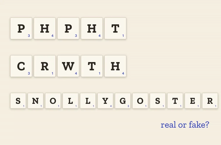 Real or Fake? A 40-Word Quiz on the Strangest Playable Spellings